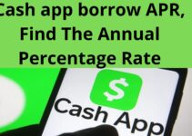 Cash app borrow APR, Find The Annual Percentage Rate