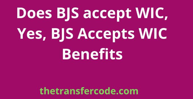 Does BJS accept WIC