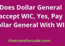 Does Dollar General accept WIC, Yes, Pay Dollar General With WIC