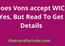 Does Vons accept WIC, Yes, But Read To Get Details