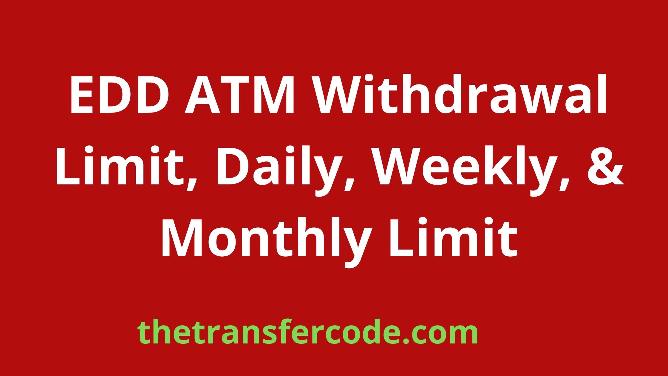 bank of america edd daily withdrawal limit