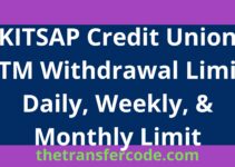 KITSAP Credit Union ATM Withdrawal Limit, Daily, Weekly, & Monthly Limit