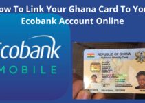 How To Link Your Ghana Card To Your Ecobank Account Online