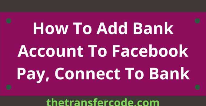 How To Add Bank Account To Facebook Pay