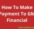 How To Make Payment To GM Financial, Comprehensive Guide